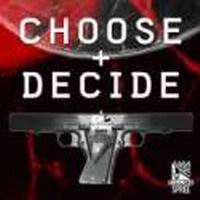 Choose And Decide