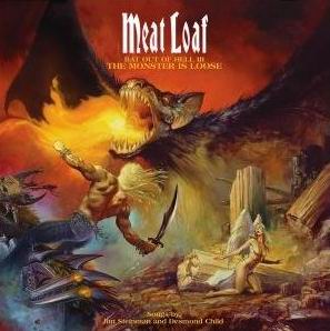 Bat Out Of Hell III : The Monster Is Loose