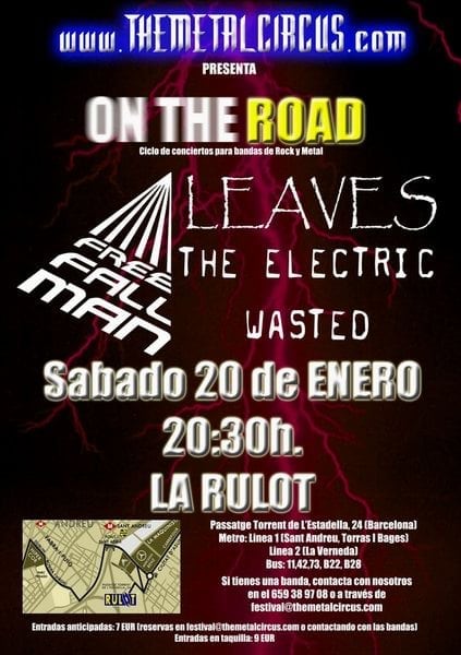 ESTA NOCHE: METAL CIRCUS ON THE ROAD - LEAVES + THE ELECTRIC WASTED + FREE FALL MAN