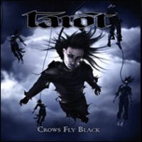 Crows Fly Black