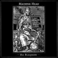 The Blackening Machine Head