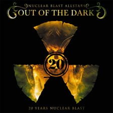 Out Of The Dark – 20 Years Of Nuclear Blast