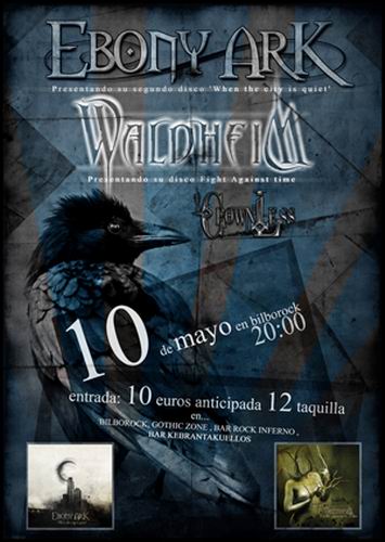 SORTEAMOS CUATRO ENTRADAS PARA VER A WALDHEIM, EBONY ARK Y CROWNLESS EN BILBORROCK