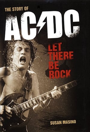 REEDICIÓN DE “LET THERE BE ROCK- THE STORY OF AC/DC”