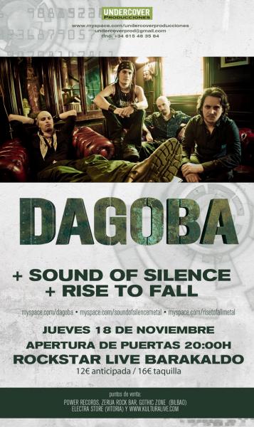 THE METAL CIRCUS SORTEA 5 ENTRADAS PARA EL CONCIERTO DE DAGOBA EN BARAKALDO