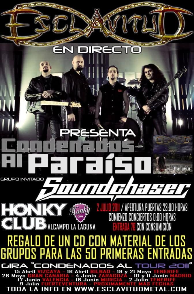 ESCLAVITUD: ÚLTIMAS FECHAS DE LA PRIMERA PARTE DE GIRA “CONDENADOS AL TOUR 2011”