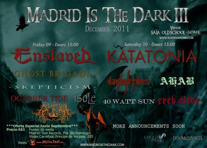 NOVEDADES EN MADRID IS THE DARK III