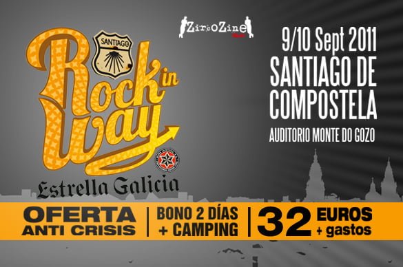 NUEVAS CONFIRMACIONES PARA EL ROCK IN WAY ESTRELLA GALICIA