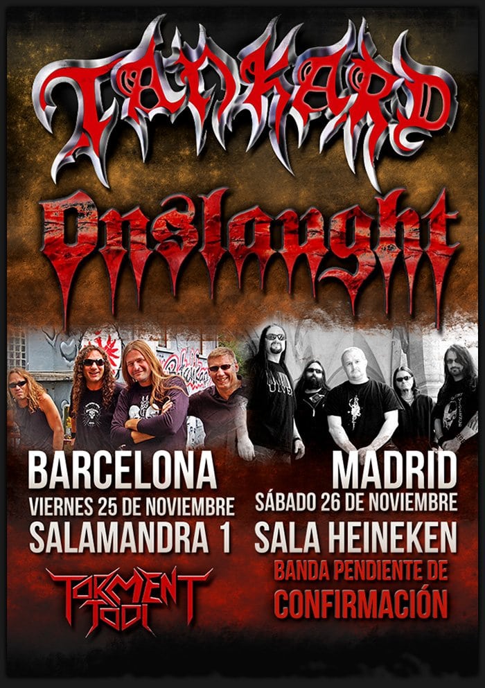 TANKARD Y ONSLAUGHT EN MADRID Y BARCELONA