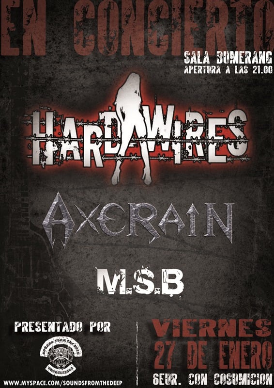 HARD-WIRES + AXERAIN + M.S.B EN GUADALAJARA