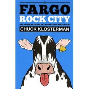 LIBROS: Fargo Rock City