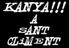 COMUNICADO DE LA ORGANIZACIÓN DEL KANYA!!! A SANT CLIMENT FEST