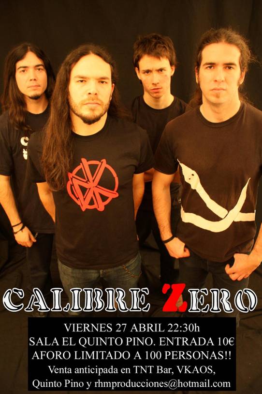 CALIBRE ZERO DESCARGARÁN EN MADRID A FINALES DE ESTE MES