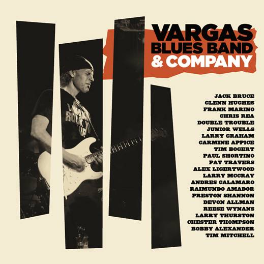 VARGAS BLUES BAND & COMPANY: NUEVO DISCO 20 ANIVERSARIO CON COMPAÑÍA DE LUJO