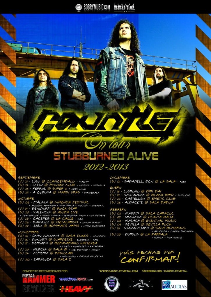 GAUNTLET AMPLÍAN SU ‘STUBBURNED ALIVE TOUR”