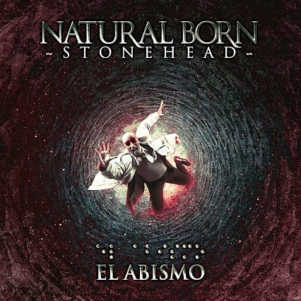 ESCUCHA EN STREAMING “EL ABISMO”, EL SEGUNDO TRABAJO DE NATURAL BORN STONEHEAD