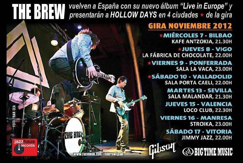 MUY PRONTO LA GIRA DE THE BREW EN ESPAÑA. CAMBIO DE DÍA EN SU SHOW DE SEVILLA