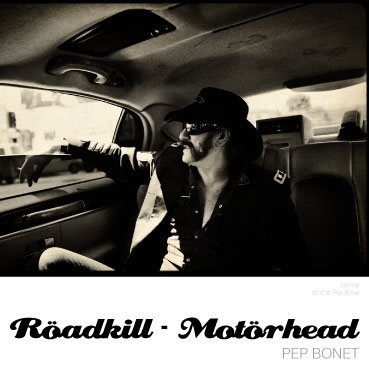 “RÖADKILL – MOTÖRHEAD” POR PEP BONET. EXCELENTE EXPOSICIÓN DEDICADA A MOTORHEAD