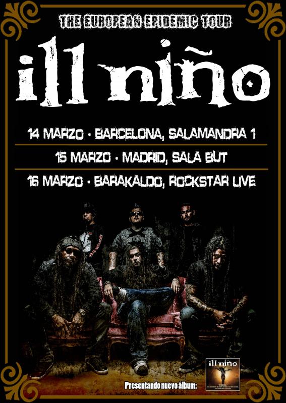 ILL NIÑO: SE ACERCA SU GIRA EN ESPAÑA 