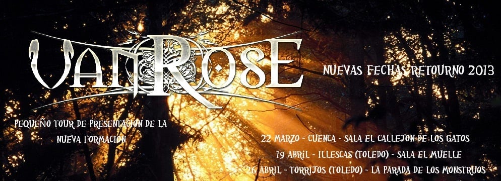 VANROSE: NUEVAS FECHAS DE SU “RETOURNO 2013”