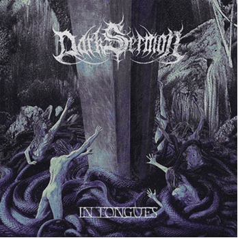 DARK SERMON LANZAN "IN TONGUES", SU ALBUM DEBUT