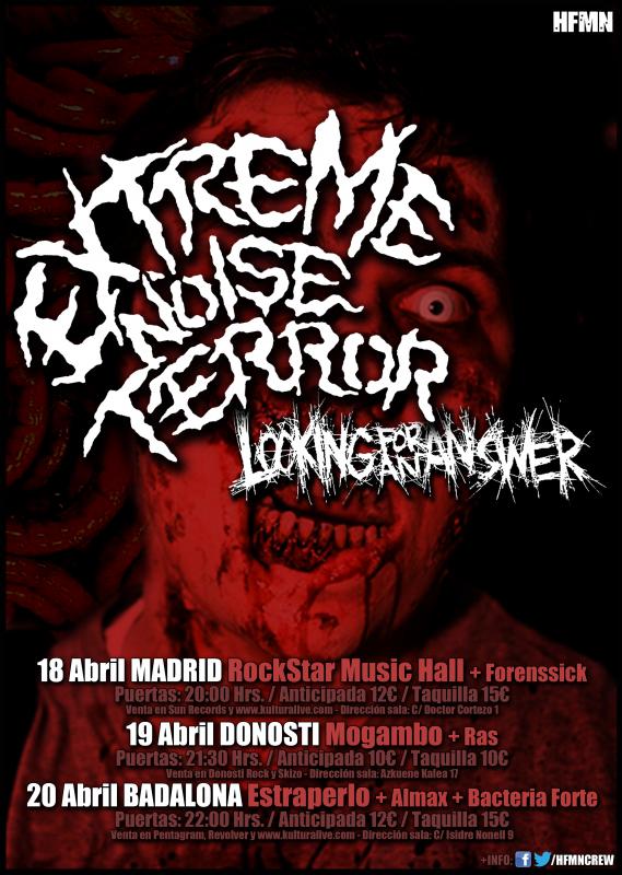 GIRA ESPAÑOLA DE EXTREME NOISE TERROR + LOOKING FOR AN ANSWER