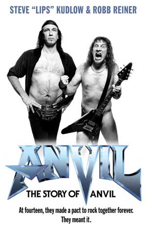 THE STORY OF ANVIL – El documental