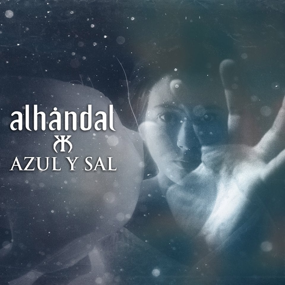 DISPONIBLE EL NUEVO SINGLE DE ALHANDAL, “AZUL Y SAL”