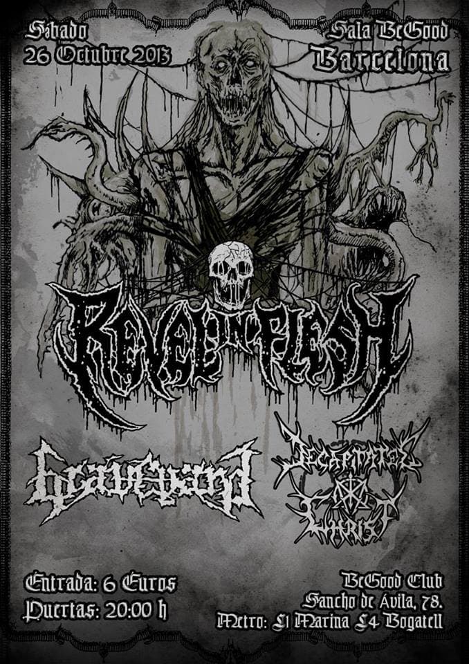 Revel In Flesh por primera vez en la península junto a Graveyard y Decapitated Christ