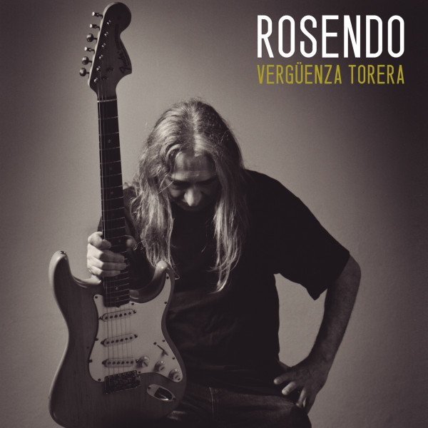 "VENGÜENZA TORERA", EL NUEVO DISCO DE ROSENDO