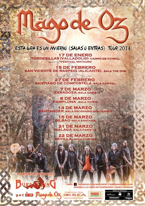 "Esta gira es un invierno (salas o entras) tour 2014", hará circular a Mago de Oz por las salas del país 