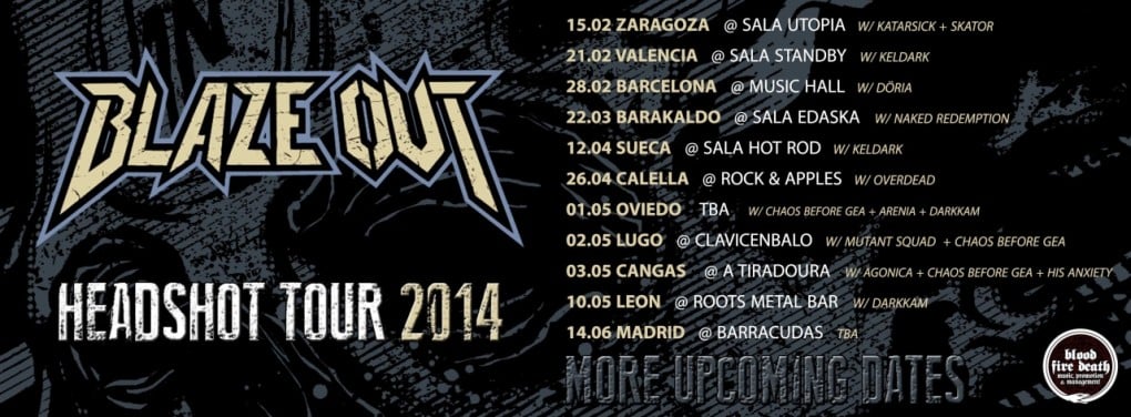 Headshot Tour 2014, la gira de Blaze Out