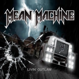 meanmachine_livinoutlaw