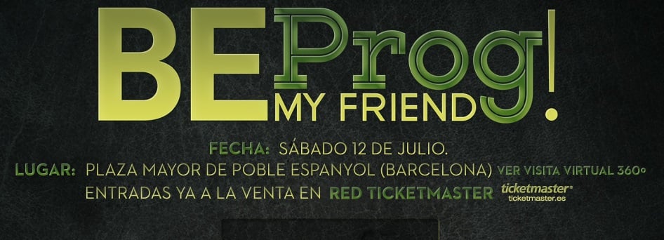 Primera confirmación para el Be Prog! My Friend..