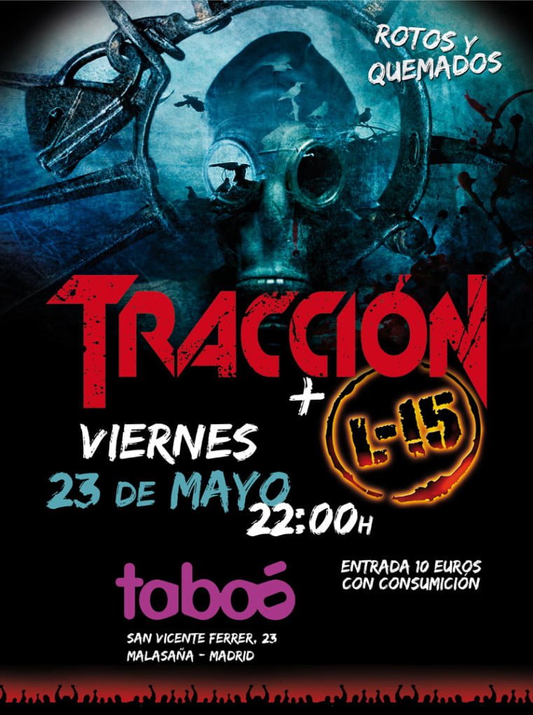 Tracción presentan "Rotos y Quemados" este fin de semana en Madrid