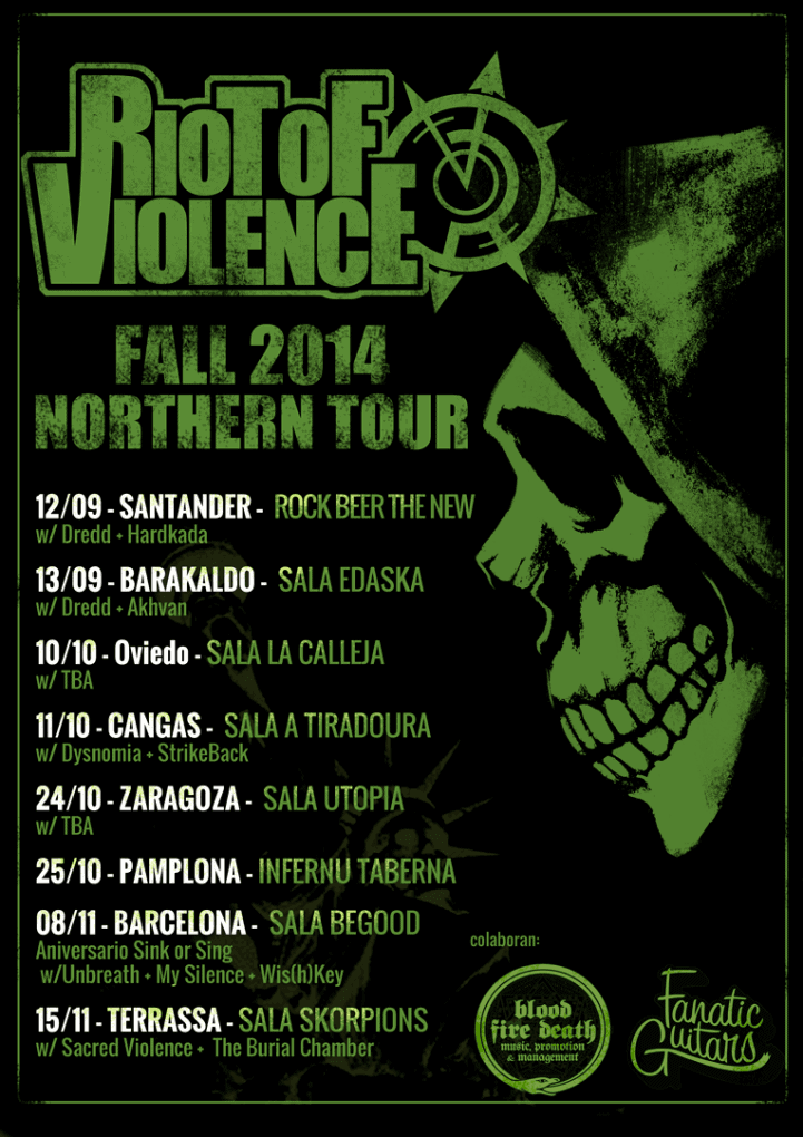 Riot of Violence en gira