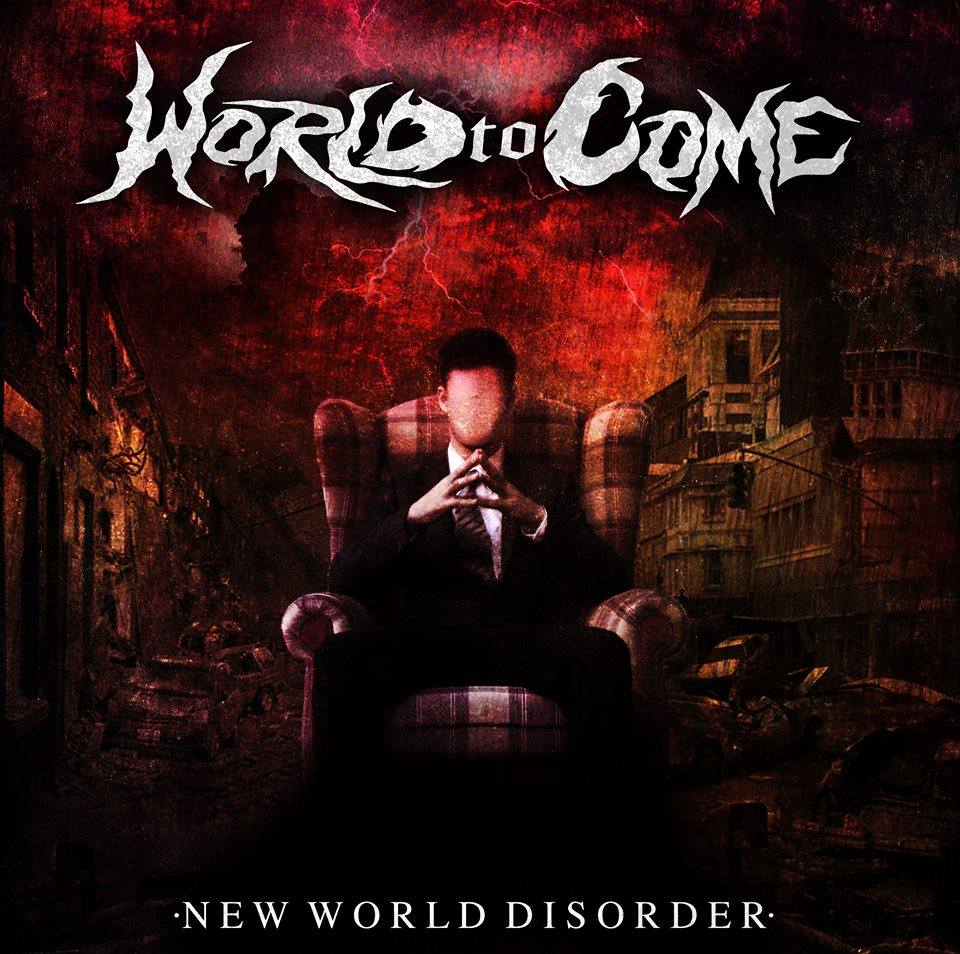 World To Come anuncian la publicación de un nuevo EP