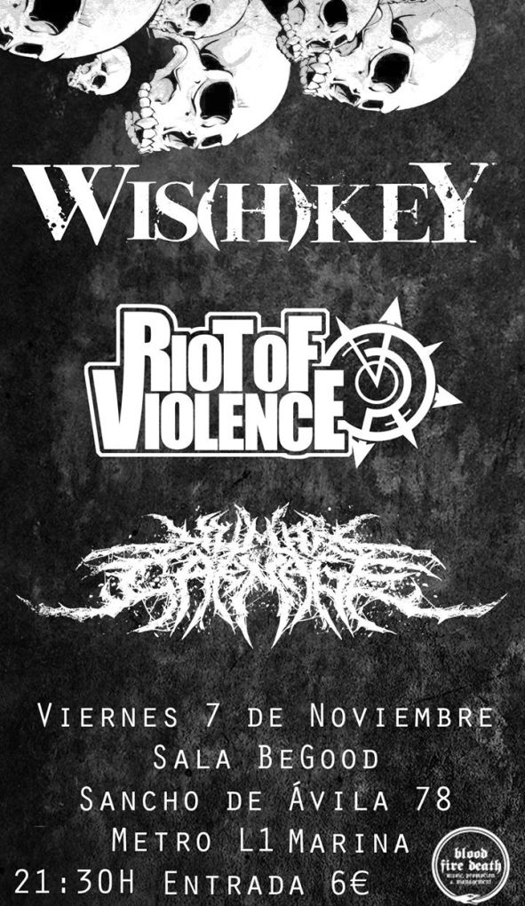 ¡Wis(h)key, Riot Of Violence y Human Carnage, en directo este viernes en Barcelona!