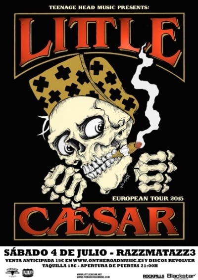 Continúa la gira de Little Caesar. Mañana sábado en Barcelona.