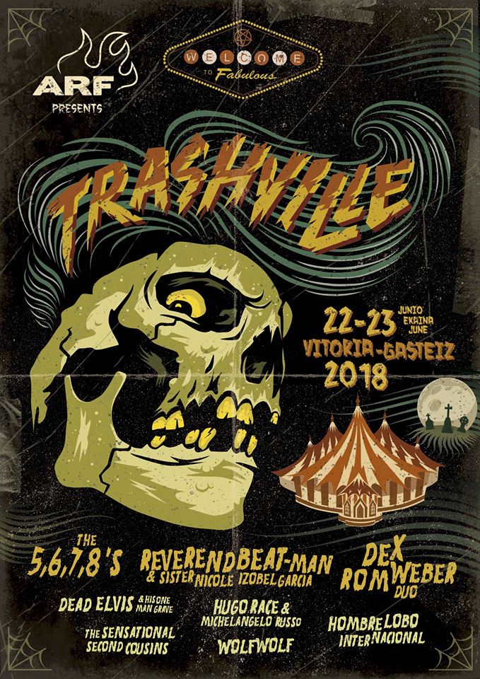 ¡Vuelve Trashville al Azkena Rock Festival! Programación completa