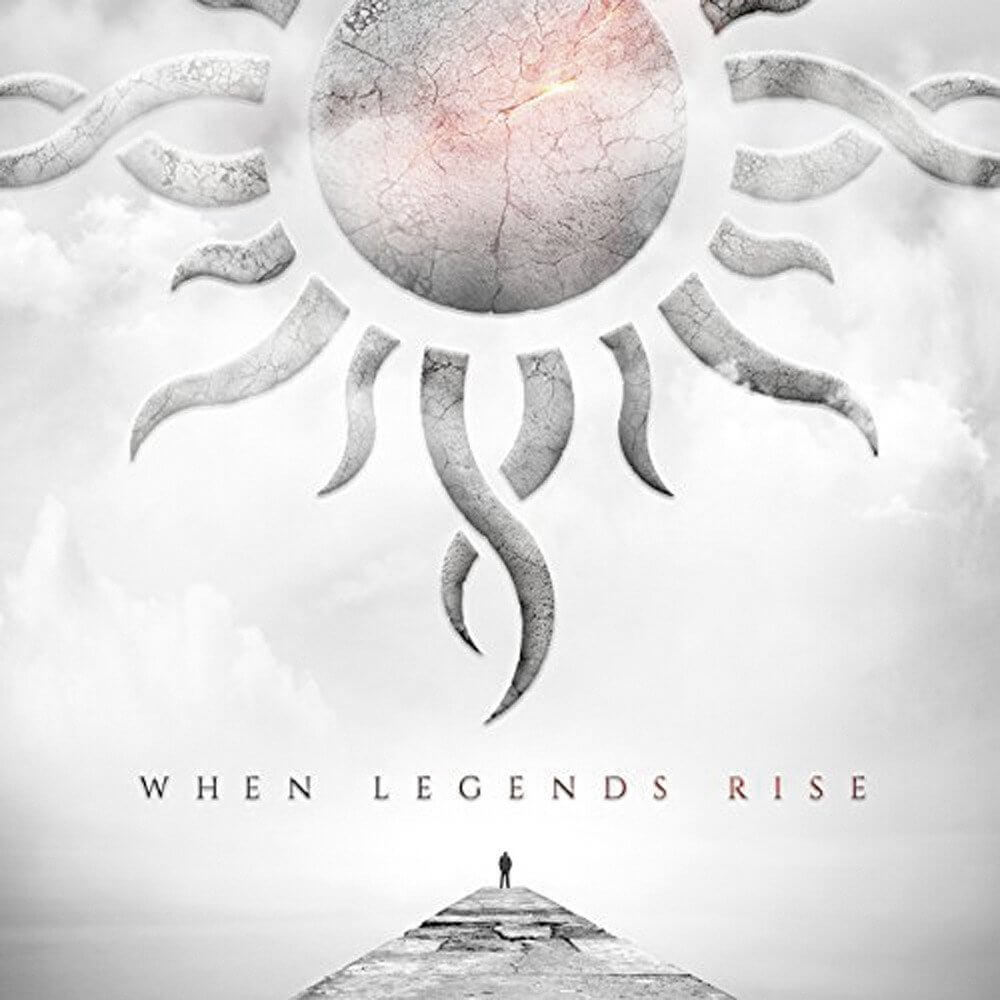 Godsmack When Legends Rise