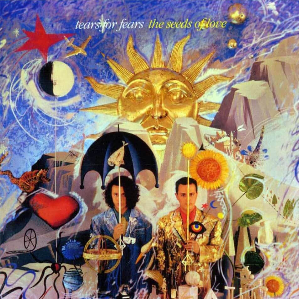 Tears For Fears The Seeds Of Love