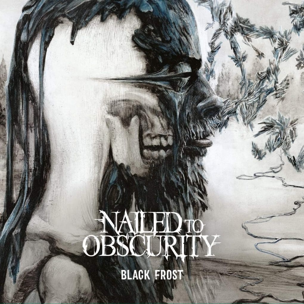 Nailed To Obscurity Black Frost