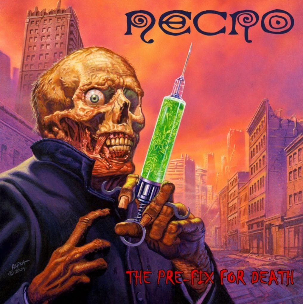 Necro - The Pre-Fix For Death