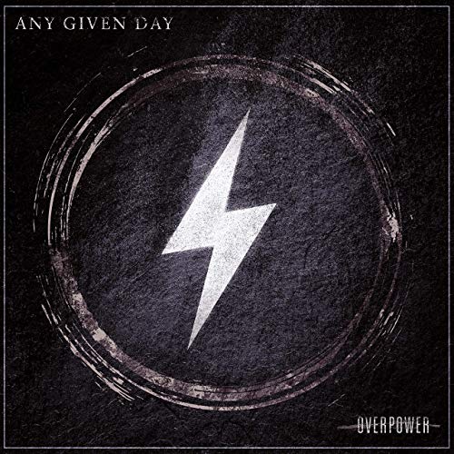 Any Given Day Overpower