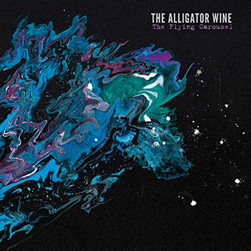 The Alligator Wine The Flying Carousel