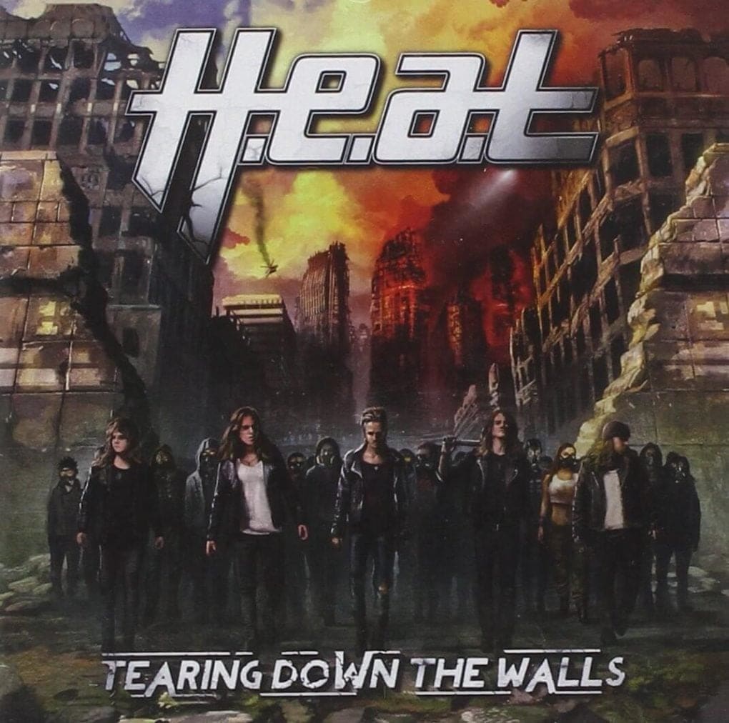 H.E.A.T Tearing Down The Walls