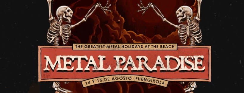 Ya a la venta las entradas del Metal Paradise