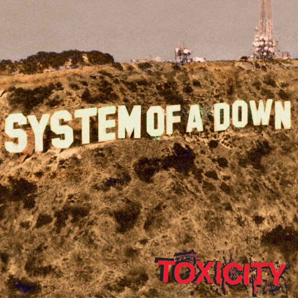 System Of A Down Toxicity