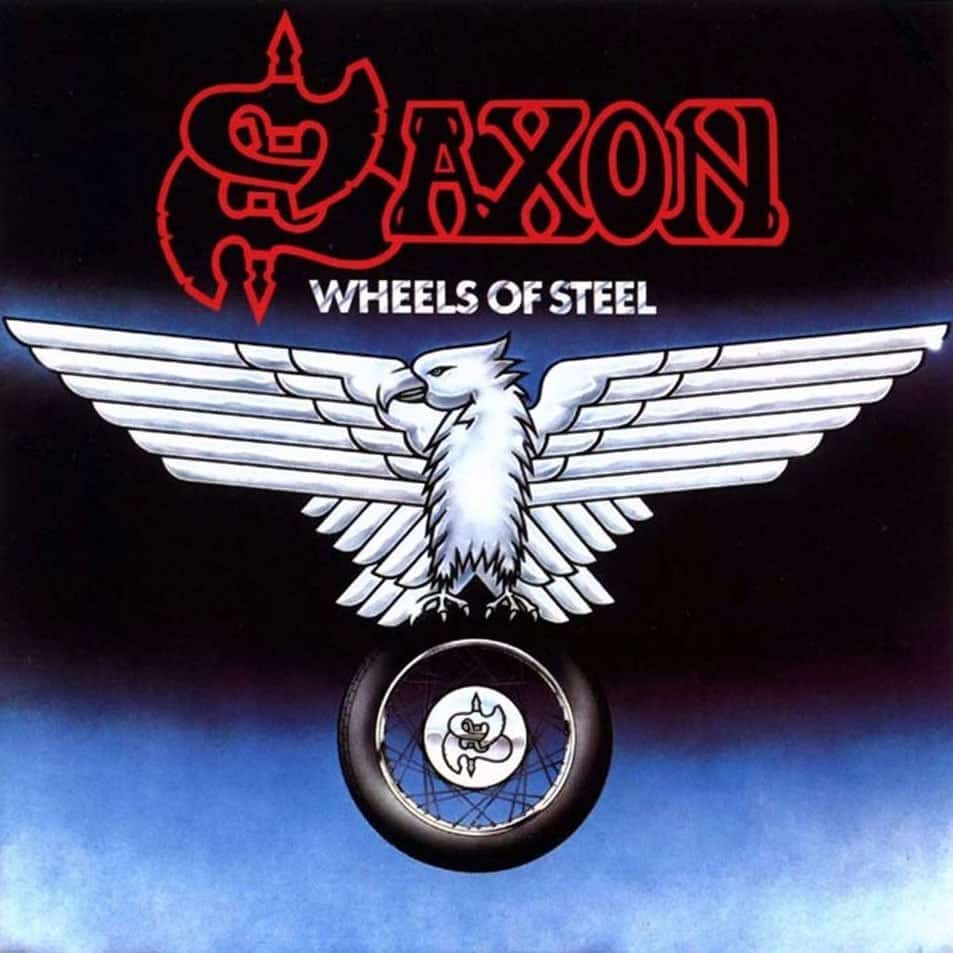 Saxon Wheels Of Steel,